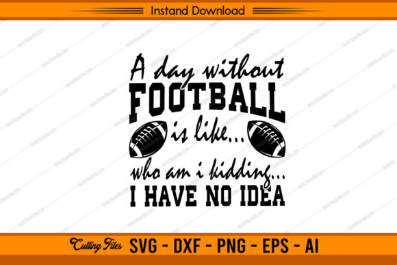 A Day Without Football is Like... Design Review